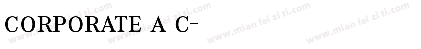 corporate a c字体转换